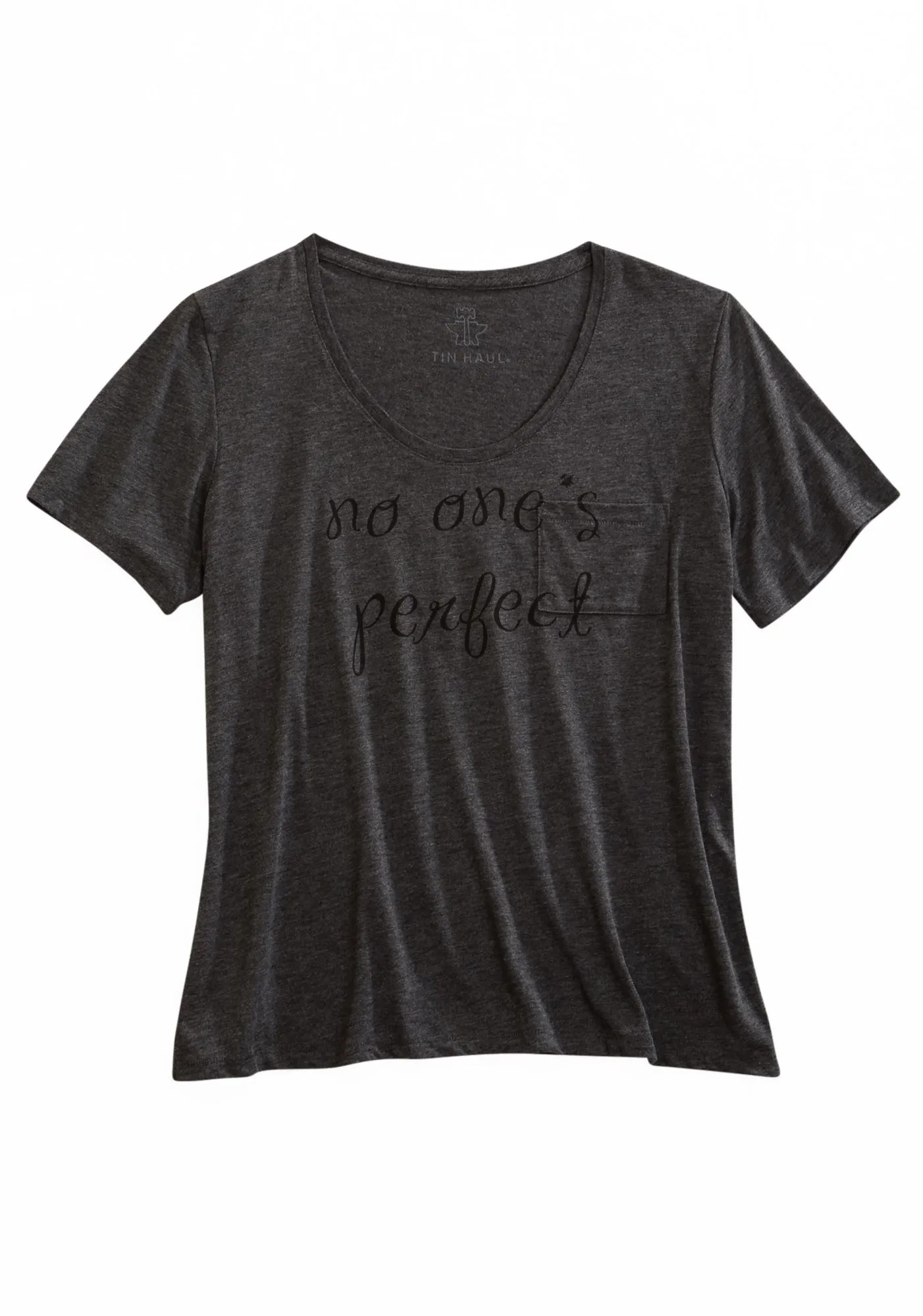 Tin Haul Womens Grey 100% Cotton No Ones Perfect S/S T-Shirt